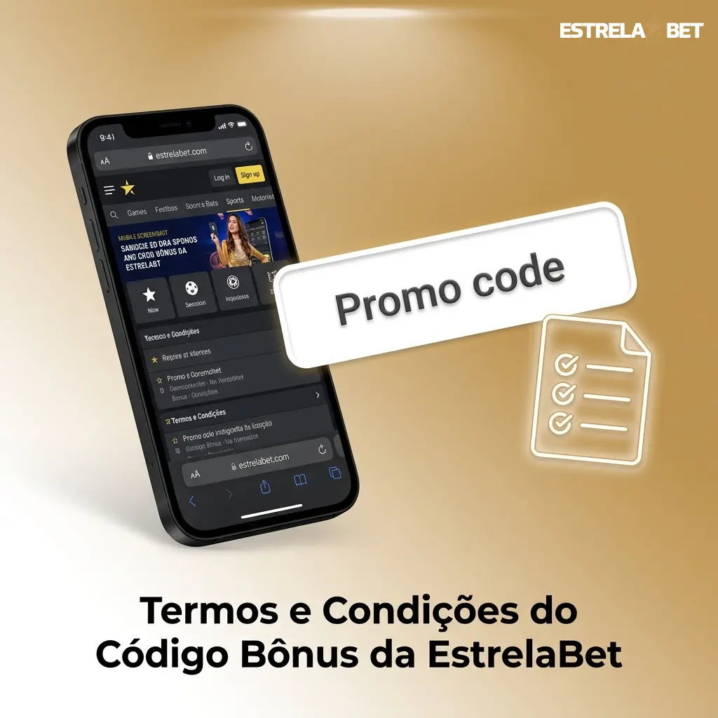 Termos e condições do código bônus EstrelaBet: cashback, rollover e regras para novos jogadores no Brasil
